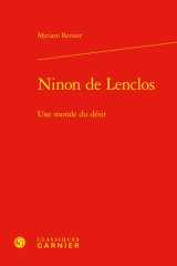 Ninon de Lenclos: une morale du désir cover image
