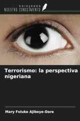 Terrorismo: la perspectiva nigeriana (Spanish Edition) cover image