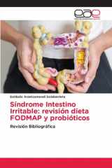 Síndrome Intestino Irritable: revisión dieta FODMAP y probióticos (Spanish Edition) cover image