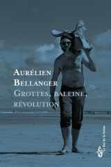 Grottes, baleine, révolution cover image