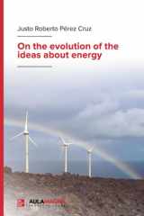 On the evolution of the ideas about energy (Spanish Edition) cover image
