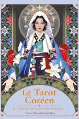 Le tarot coréen: les 78 arcanes vus à travers l'âme de la Corée cover image