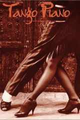 Tango piano all new arrangements cover image