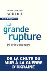 La grande rupture: de 1989 à nos jours cover image