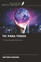 TIC PARA TODOS: 1º en Humanidades Científicas (Spanish Edition) cover image