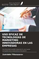 USO EFICAZ DE TECNOLOGÍAS DE MARKETING INNOVADORAS EN LAS EMPRESAS: Las empresas pueden basarse en una nueva competencia a través de la innovación (Spanish Edition) cover image
