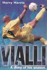 Vialli: a diary of his season cover image