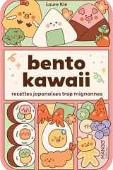 Bento kawaii: recettes japonaises trop mignonnes cover image