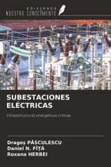 SUBESTACIONES ELÉCTRICAS: Infraestructuras energéticas críticas (Spanish Edition) cover image