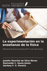 La experimentación en la enseñanza de la física: Experiencias de los alumnos de 9º curso de primaria (Spanish Edition) cover image