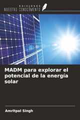 MADM para explorar el potencial de la energía solar (Spanish Edition) cover image