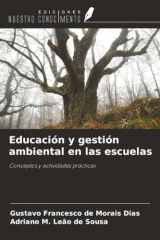 Educación y gestión ambiental en las escuelas: Conceptos y actividades prácticas (Spanish Edition) cover image