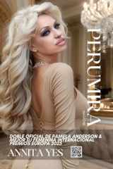 Annita Yes - Mejor DJ Femenina Internacional Premios Europa 2025: Doble oficial de Pamela Anderson (Spanish Edition) cover image