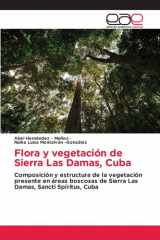 Flora y vegetación de Sierra Las Damas, Cuba (Spanish Edition) cover image