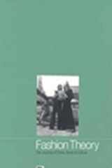 Fashion Theory: Volume 4, Issue 1 The Journal of Dress, Body and Culture cover image