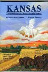 Kansas: the prairie spirit : history, people, stories cover image