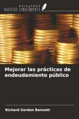 Mejorar las prácticas de endeudamiento público (Spanish Edition) cover image
