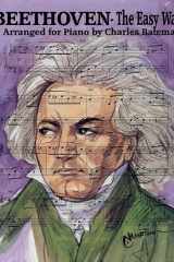 Beethoven, the Easy Way Arranged for Piano cover image