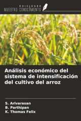 Análisis económico del sistema de intensificación del cultivo del arroz (Spanish Edition) cover image