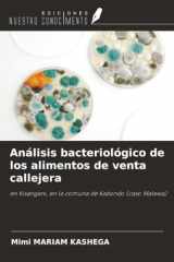 Análisis bacteriológico de los alimentos de venta callejera: en Kisangani, en la comuna de Kabondo (caso Malewa) (Spanish Edition) cover image