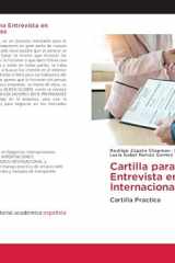 Cartilla para Orientar una Entrevista en Negocios Internacionales: Cartilla Practica (Spanish Edition) cover image