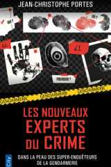 Les nouveaux experts du crime: une plongée captivante au coeur de la gendarmerie scientifique et du renseignement criminel cover image