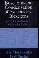 Bose-Einstein condensation of excitons and biexcitons: and coherent nonlinear optics with excitons cover image