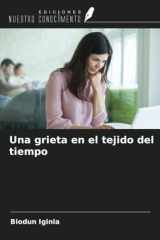 Una grieta en el tejido del tiempo (Spanish Edition) cover image