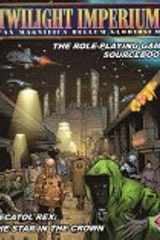 Twilight Imperium: Mecatol Rex The Star in the Crown cover image