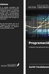 Programación de sistemas: Creación de aplicaciones en ensamblador (Spanish Edition) cover image