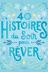 40 histoires du soir pour rêver cover image