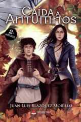 Caída a Antumnos (Spanish Edition) cover image