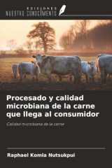 Procesado y calidad microbiana de la carne que llega al consumidor: Calidad microbiana de la carne (Spanish Edition) cover image