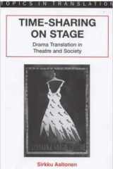 Time-sharing on stage: drama translation in theatre and society cover image
