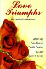 Love Triumphs A Bouquet of Traditional Love Stories cover image