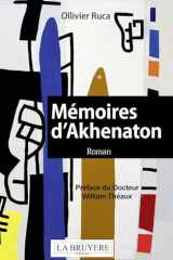 Mémoires d'Akhenaton: roman cover image