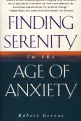 Finding Serenity in the Age of Anxiety cover image