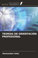 TEORÍAS DE ORIENTACIÓN PROFESIONAL (Spanish Edition) cover image