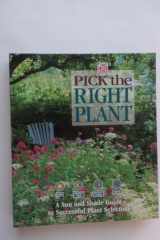 Pick the Right Plant A Sun and Shade Guide to Successful Plant Selection cover image