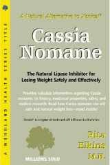 Cassia Nomame The Natural Lipase Inhibitor for Losing Weight Safely and Effectively cover image