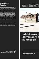 Inhibidores de la corrosión y evaluación de su eficacia (Spanish Edition) cover image