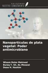 Nanopartículas de plata vegetal: Poder antimicrobiano (Spanish Edition) cover image