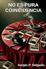 No es pura coincidencia (Spanish Edition) cover image