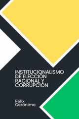 Institucionalismo de elección racional y corrupción cover image
