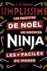 Les recettes de Noël au Air fryer Ninja les + faciles du monde cover image