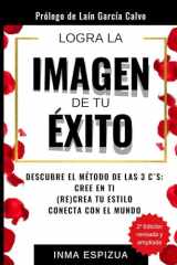 LOGRA LA IMAGEN DE TU ÉXITO (Spanish Edition) cover image