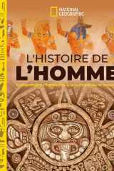 L'histoire de l'homme: comprendre l'humanité à la lumière des sciences cover image