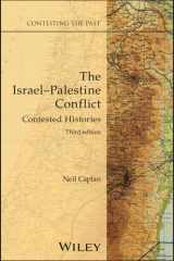 The Israel-Palestine conflict: contested histories cover image