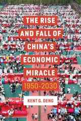 The rise and fall of china's economic miracle: 1950-2030 cover image