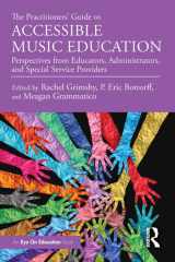 The Practitioners’ Guide to Accessible Music Education cover image